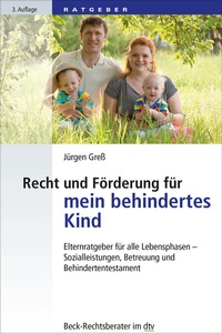 Abbildung von: Recht und Förderung für mein behindertes Kind - dtv