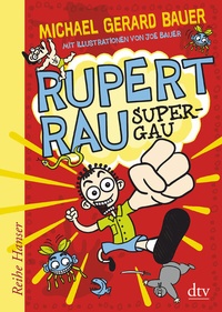 Enlarge image Cover: Rupert Rau, Super-GAU - dtv
