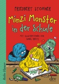 Cover: Minzi Monster in der Schule - dtv