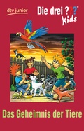 Cover: Die drei ??? Kids 53 - Geheimnis der Tiere - dtv