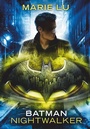 Cover: Batman - Nightwalker - dtv