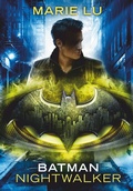 Cover: Batman - Nightwalker - dtv