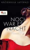 Cover: Noch war es Nacht - Rowohlt