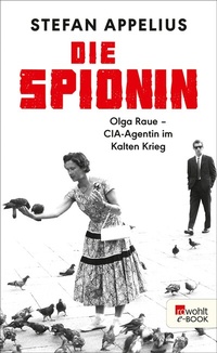 Enlarge image Cover: Die Spionin - Rowohlt