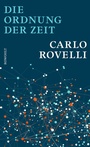 Bild: Die Ordnung der Zeit - Rowohlt