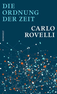 Abbildung von: Die Ordnung der Zeit - Rowohlt