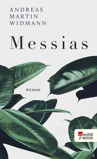 Enlarge image Cover: Messias - Rowohlt