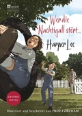 Cover: Wer die Nachtigall st&ouml;rt ... Graphic Novel - Rowohlt Taschenbuch