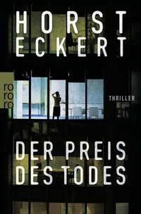 Abbildung von: Der Preis des Todes - Rowohlt Taschenbuch