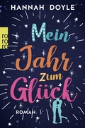 Cover: Mein Jahr zum Gl&uuml;ck - Rowohlt Taschenbuch