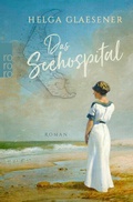 Cover: Das Seehospital - Rowohlt Taschenbuch