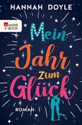 Cover: Mein Jahr zum Gl&uuml;ck - Rowohlt