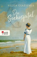 Cover: Das Seehospital - Rowohlt