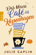 Cover: Das kleine Caf&eacute; in Kopenhagen - Rowohlt Taschenbuch