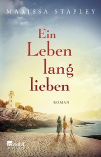 Abbildung von: Ein Leben lang lieben - Rowohlt Taschenbuch