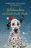 Cover: Weihnachten mit Punkt Punkt Punkt - Rowohlt Taschenbuch