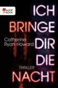 Cover: Ich bringe dir die Nacht - Rowohlt
