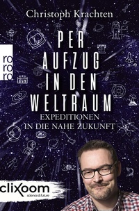 Abbildung von: Per Aufzug in den Weltraum - Rowohlt Taschenbuch
