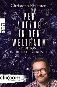 Abbildung von: Per Aufzug in den Weltraum - Rowohlt