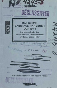 Abbildung von: Das kleine Sabotage-Handbuch von 1944 - Rowohlt Taschenbuch