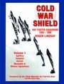 Cover: Cold War Shield: v. 1 - Roger Lindsay