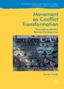 Cover: Movement as Conflict Transformation - Palgrave Macmillan