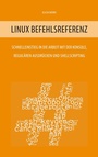 Cover: Linux Befehlsreferenz - BoD - Books on Demand