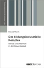 Cover: Der bildungsindustrielle Komplex - Beltz eBook