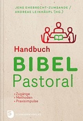 Cover: Handbuch Bibel-Pastoral - Schwabenverlag