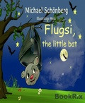 Cover: Flugsi, the little bat - BookRix