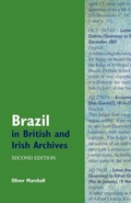 Cover: Brazil in British and Irish Archives - Centre for Brazilian Studies