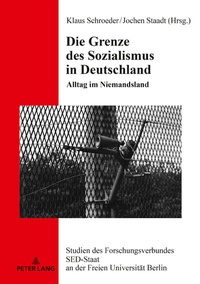 Abbildung von: Die Grenze des Sozialismus in Deutschland - Peter Lang Verlag