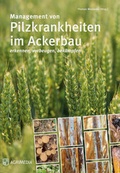 Cover: Management von Pilzkrankheiten im Ackerbau - Erling Verlag