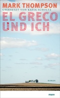Cover: El Greco und ich - mareverlag
