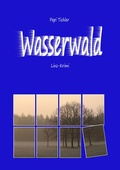 Cover: Wasserwald - Bayer Verlag