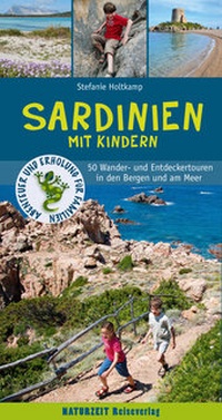 Abbildung von: Sardinien mit Kindern - Naturzeit Reiseverlag