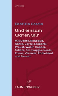 Enlarge image Cover: Und einsam waren wir - LAUNENWEBER Verlag