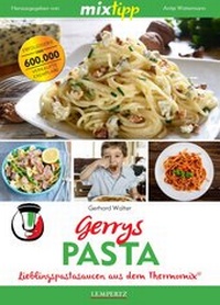 Enlarge image Cover: mixtipp: Gerrys Pasta - Lempertz Edition und Verlagsbuchhandlung