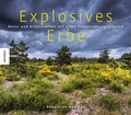 Cover: Explosives Erbe - Knesebeck