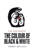 Cover: The Colour of Black and White - Polygon An Imprint of Birlinn Limited