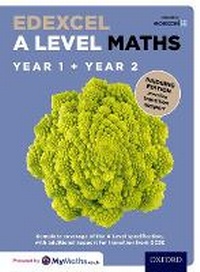 Enlarge image Cover: Edexcel A Level Maths: Year 1 and 2: Bridging Edition - Oxford University Press