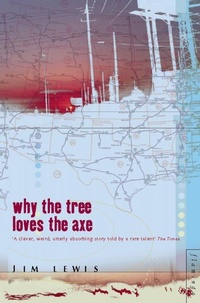 Enlarge image Cover: Why the Tree Loves the Axe - Flamingo