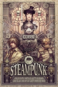 Enlarge image Cover: The Immersion Book of Steampunk - Immersion Press