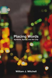 Enlarge image Cover: Placing Words - MIT Press