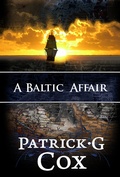 Cover: A Baltic Affair - IndieGo Publishing LLC