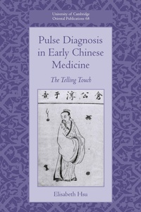 Abbildung von: Pulse Diagnosis in Early Chinese Medicine - Cambridge University Press