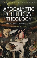 Cover: Apocalyptic Political Theology - Bloomsbury Academic