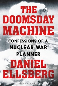 Enlarge image Cover: The Doomsday Machine - Bloomsbury Publishing PLC