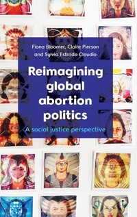Enlarge image Cover: Reimagining Global Abortion Politics - Policy Press