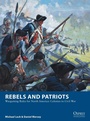 Cover: Rebels and Patriots - Osprey Publishing